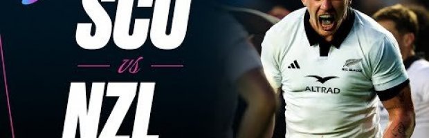 VIDEO HIGHLIGHTS: Scotland v New Zealand
