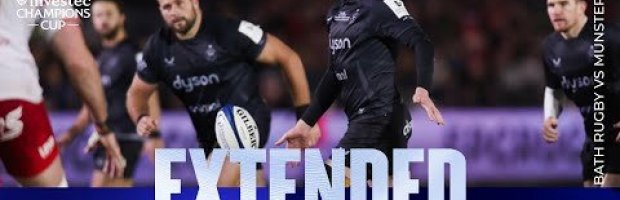 Bath Rugby v Munster Rugby |  Champions Cup Highlights