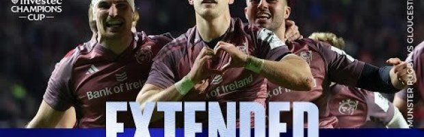 Munster v Gloucester Rugby | Champions Cup Highlights