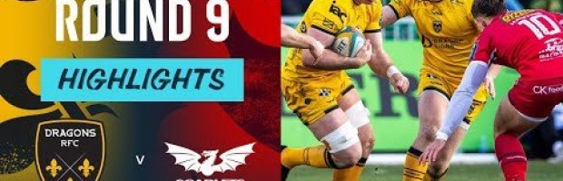Dragons RFC v Scarlets | Highlights | Round 9 | URC 2025/26