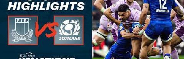 HIGHLIGHTS | Italy v Scotland
