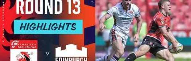 Lions v Edinburgh | Highlights | Round 13 | URC 2025/26