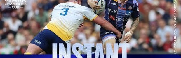 Champions! | Leinster Rugby vs Union Bordeaux B&egrave;gles | Investec
