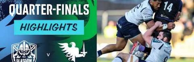 VIDEO HIGHLIGHTS: Glasgow Warriors v Connacht Rugby