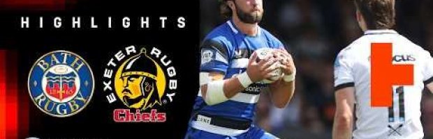 Bath vs Exeter Chiefs | Gallagher PREM Rugby Highlights