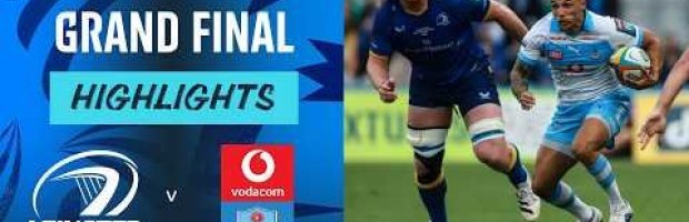 GRAND FINAL | Leinster v Vodacom Bulls | Highlights | 2025/26