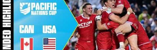 Canada v USA | Pacific Nations Cup | Extended Highlights