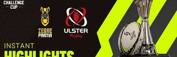Zebre Parma v Ulster Rugby | EPCR Challenge Cup Instant Highligh